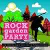 ROCKgarden Party!